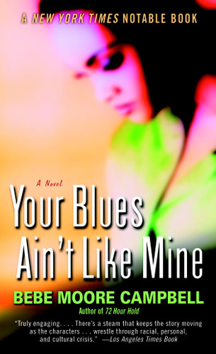 Your Blues Ain't Like Mine: A Novel book cover by Bebe Moore Campbell