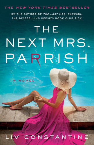 The Next Mrs. Parrish: A Novel book cover by Liv Constantine