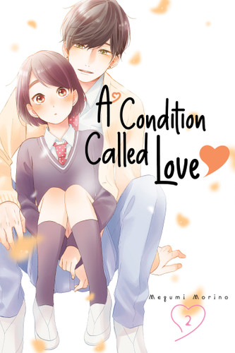 A Condition Called Love 2 (A Condition Called Love) book cover by Megumi Morino