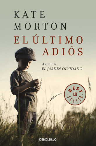 El último adiós / The Lake House book cover by Kate Morton