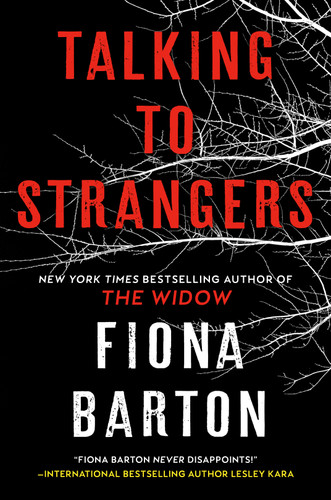 Talking to Strangers book cover by Fiona Barton