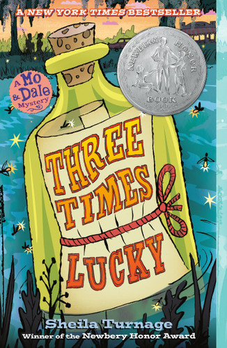 Three Times Lucky (Mo & Dale Mysteries) book cover by Sheila Turnage