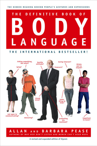 The Definitive Book of Body Language: The Hidden Meaning Behind People's Gestures and Expressions book cover by Barbara Pease, Allan Pease