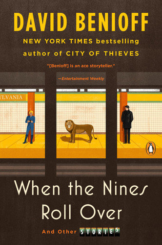 When the Nines Roll Over: And Other Stories book cover by David Benioff