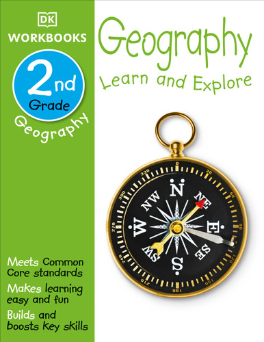 DK Workbooks: Geography, Second Grade: Learn and Explore (DK Workbooks) book cover by DK