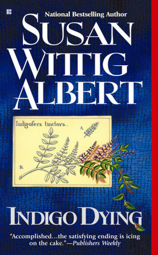 Indigo Dying (China Bayles Mystery) book cover by Susan Wittig Albert