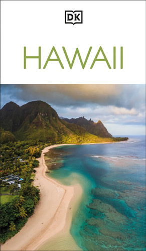 DK Hawaii: Must-See Sights. Culture & History. Detailed Maps & Tours. Covers Hawai'i, O'ahu, Maui, Kaua'i, & mo (Travel Guide) book cover by DK Travel