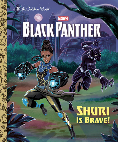 Shuri is Brave! (Marvel: Black Panther) (Little Golden Book) book cover by Frank Berrios