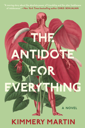 The Antidote for Everything book cover by Kimmery Martin