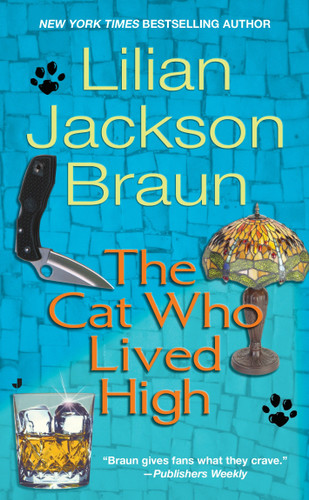 The Cat Who Lived High (Cat Who...) book cover by Lilian Jackson Braun
