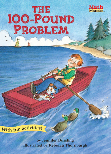 The 100-Pound Problem (Math Matters) book cover by Jennifer Dussling