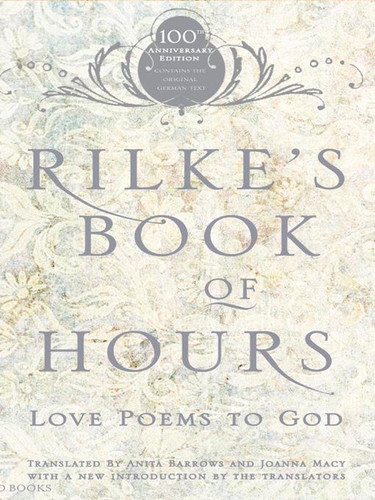 Rilke's Book of Hours: Love Poems to God book cover by Anita Barrows