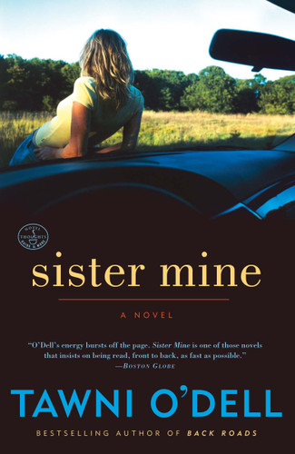 Sister Mine: A Novel book cover by Tawni O'Dell