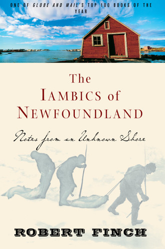 The Iambics of Newfoundland: Notes from an Unknown Shore book cover by Robert Finch
