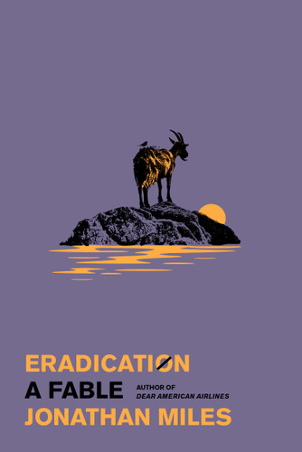 Eradication: A Fable book cover by Jonathan Miles