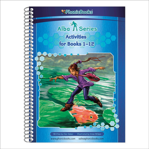 Phonic Books Alba Activities: Activities Accompanying Alba Books for Older Readers  (CVC, Consonant Blends and Consonant Teams, Alternative Spellings for Vowel Sounds - ai, ay, a-e, a) (Phonic Books Catch-Up Decodable Readers) book cover by Phonic Books