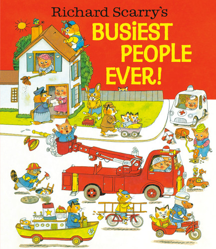 Richard Scarry's Busiest People Ever! book cover by Richard Scarry