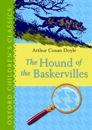 The Hound of the Baskervilles (Oxford Children's Classics) [Hardcover] Cover