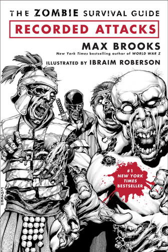 The Zombie Survival Guide: Recorded Attacks book cover by Max Brooks, Ibraim Roberson