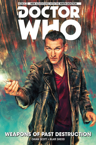 Doctor Who: The Ninth Doctor Vol. 1: Weapons of Past Destruction (Doctor Who: The Ninth Doctor) book cover by Cavan Scott