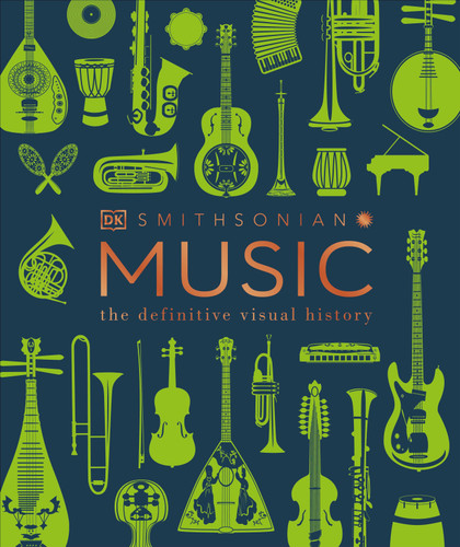 Music: The Definitive Visual History (DK Definitive Visual Encyclopedias) book cover by DK