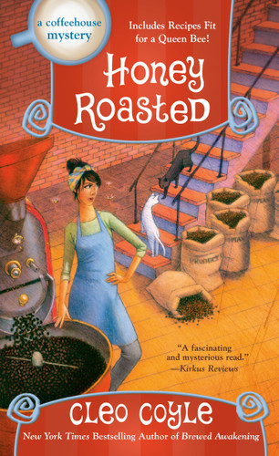 Honey Roasted (A Coffeehouse Mystery) book cover by Cleo Coyle
