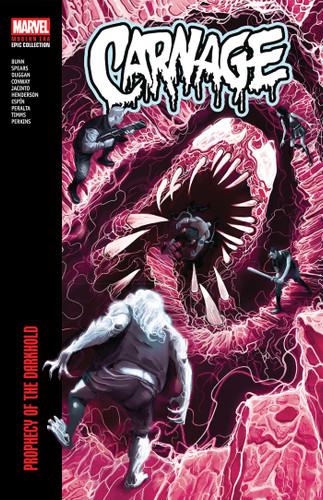 Carnage Modern Era Epic Collection: Prophecy Of The Darkhold book cover by Rick Spears