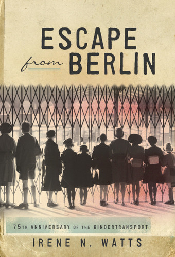 Escape from Berlin book cover by Irene N.Watts