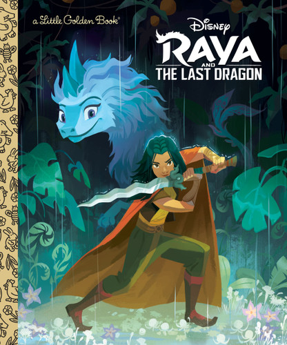 Raya and the Last Dragon Little Golden Book (Disney Raya and the Last Dragon) (Little Golden Book) book cover by 