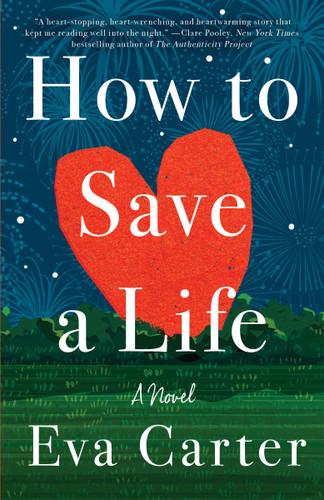 How to Save a Life: A Novel book cover by Eva Carter
