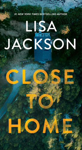 Close to Home book cover by Lisa Jackson