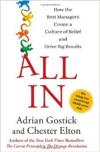 All In: How the Best Managers Create a Culture of Belief and Drive Big Results [Hardcover] Cover
