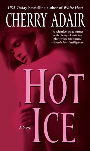 Hot Ice: A Novel (T-FLAC: Black Rose Trilogy) book cover by Cherry Adair