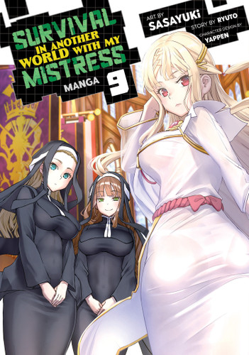 Survival in Another World with My Mistress! (Manga) Vol. 9 (Survival in Another World with My Mistress! (Manga)) book cover by Ryuto