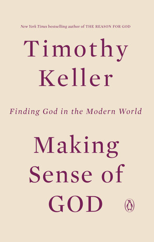 Making Sense of God: Finding God in the Modern World book cover by Timothy Keller