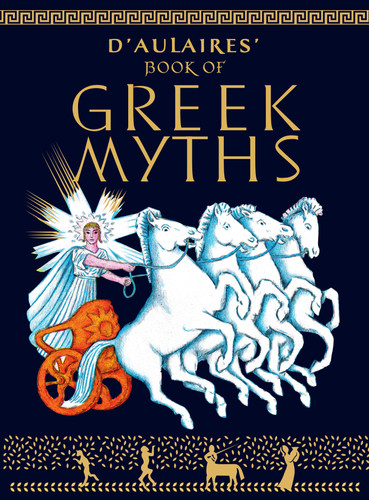 D'Aulaires Book of Greek Myths book cover by Ingri d'Aulaire, Edgar Parin d'Aulaire