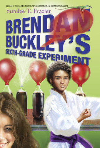 Brendan Buckley's Sixth-Grade Experiment book cover by Sundee T. Frazier