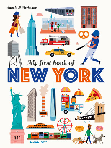My First Book of New York book cover by Ingela P Arrhenius