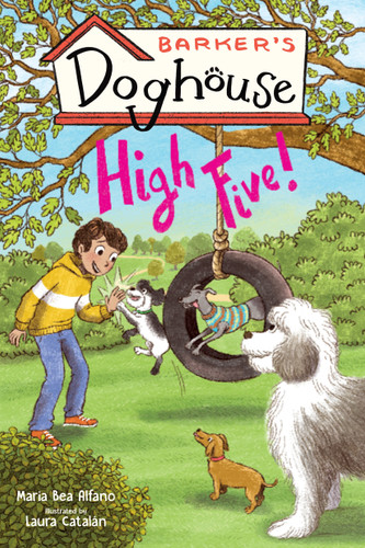 Barker's Doghouse 3: High Five! (Barker's Doghouse) book cover by Maria Bea Alfano