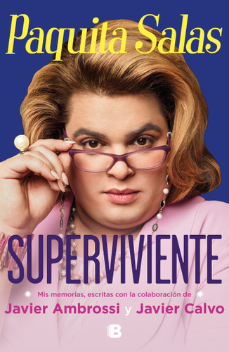 Paquita Salas, Superviviente / Paquita Salas. Survivor book cover by Javier Ambrossi, Javier Calvo