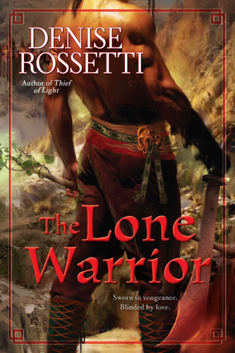 The Lone Warrior (A Four-sided Pentacle Novel) book cover by Denise Rossetti