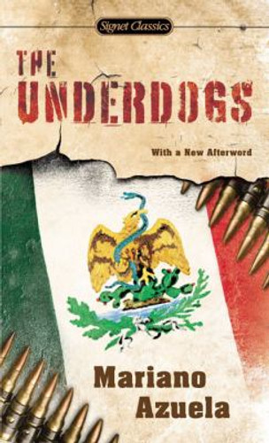 The Underdogs [Paperback] Cover