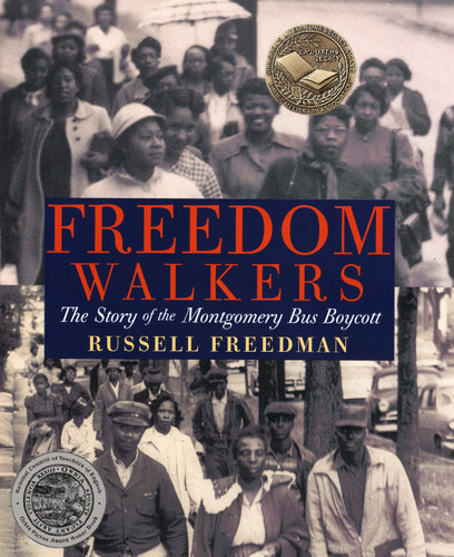 Freedom Walkers: The Story of the Montgomery Bus Boycott book cover by Russell Freedman