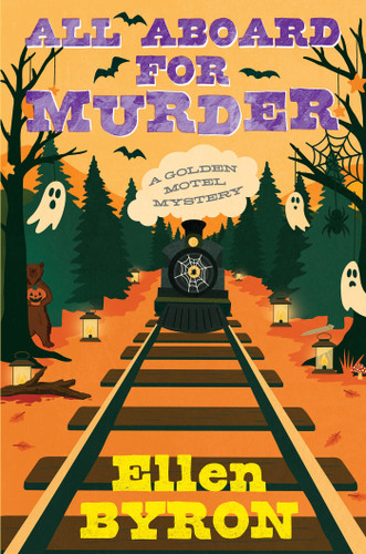 All Aboard for Murder (A Golden Motel Mystery) book cover by Ellen Byron