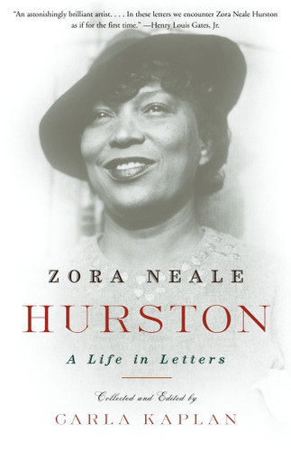 Zora Neale Hurston: A Life in Letters book cover by Carla Kaplan, Ph.D.