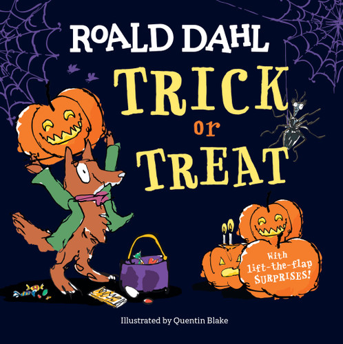 Roald Dahl: Trick or Treat: With Lift-the-Flap Surprises! book cover by Roald Dahl