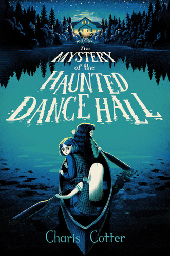 The Mystery of the Haunted Dance Hall book cover by Charis Cotter