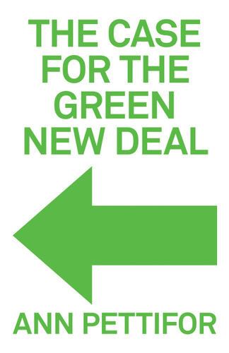 The Case for the Green New Deal book cover by Ann Pettifor