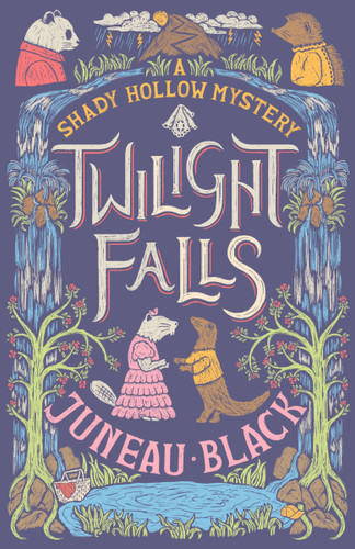 Twilight Falls (A Shady Hollow Mystery) book cover by Juneau Black