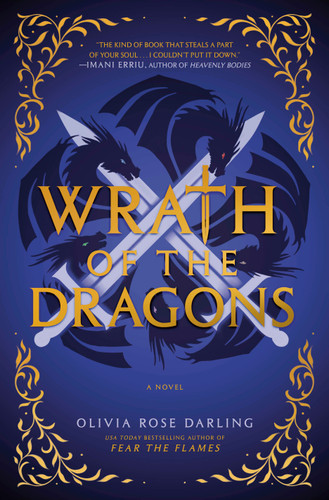 Wrath of the Dragons: A Novel (Fear the Flames) book cover by Olivia Rose Darling